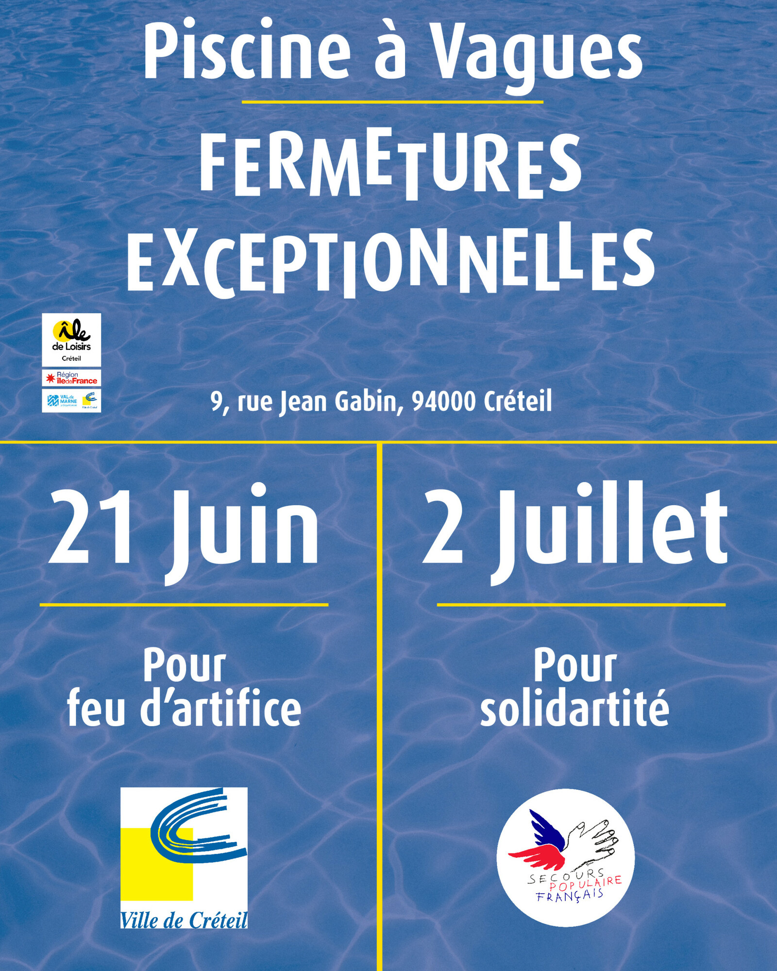 Fermeture exceptionnelle Piscine à Vagues